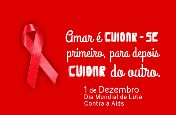 Dia 1 de Dezembro dia Mundial do Combate a Aids